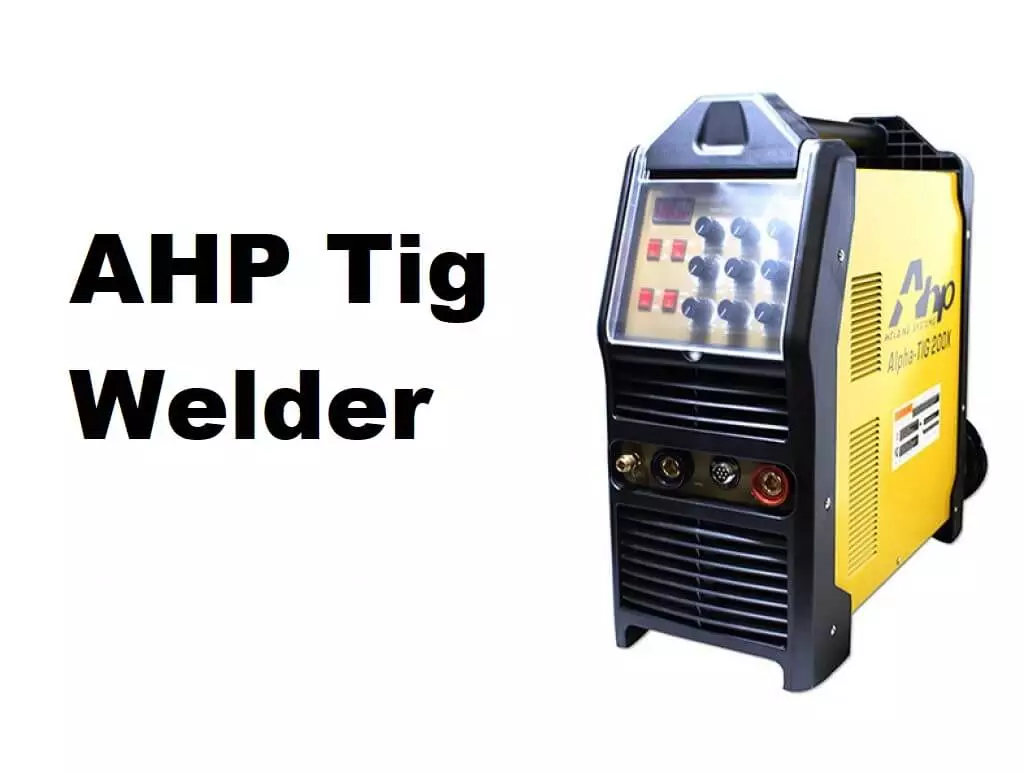 ahp-tig-welder